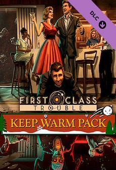 First Class Trouble Keep Warm Pack (PC) - Steam Key - GLOBAL