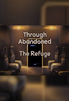 Through Abandoned: The Refuge Steam Key GLOBAL