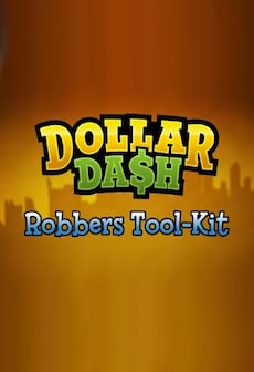 Dollar Dash - Robber's Toolkit Steam Key GLOBAL