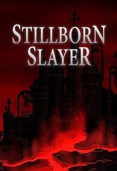 Stillborn Slayer (PC) - Steam Key - GLOBAL