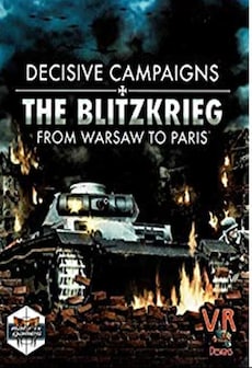 

Decisive Campaigns: The Blitzkrieg from Warsaw to Paris Steam Key GLOBAL