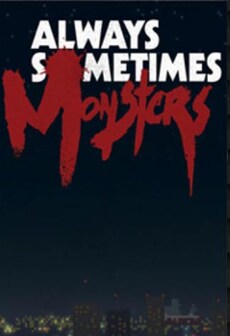 

Always Sometimes Monsters + Soundtrack Steam Gift GLOBAL