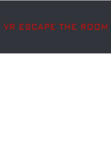 

VR Escape the Room Bundle Steam Key GLOBAL