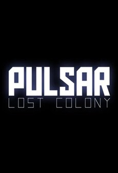 

PULSAR: Lost Colony Steam Key GLOBAL