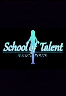 

School of Talent: SUZU-ROUTE Steam Gift GLOBAL