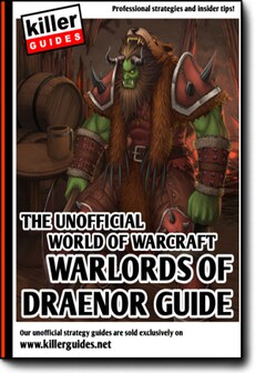 

Killer Guides World of Warcraft Warlords of Draenor GLOBAL