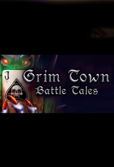 

Grim Town: Battle Tales Steam Key GLOBAL