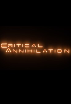 

Critical Annihilation (PC) - Steam Gift - GLOBAL