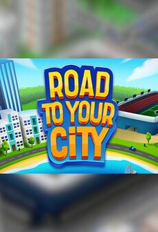 

Road to your City - Steam - Key GLOBAL