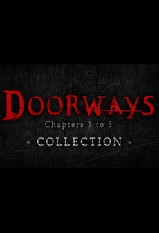 

Doorways: Chapters 1 to 3 Collection Steam Key GLOBAL