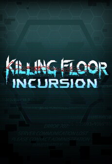 

Killing Floor: Incursion VR Steam Gift EUROPE