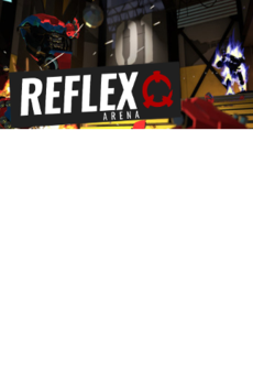 

Reflex Arena Steam Gift GLOBAL