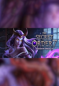 

The Secret Order 7: Shadow Breach - Steam - Key GLOBAL