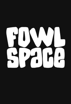 

Fowl Space Steam Key GLOBAL