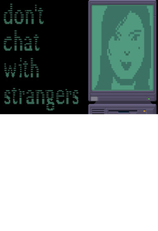 

Don't Chat With Strangers Steam Gift GLOBAL
