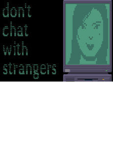 

Don't Chat With Strangers Steam Key GLOBAL