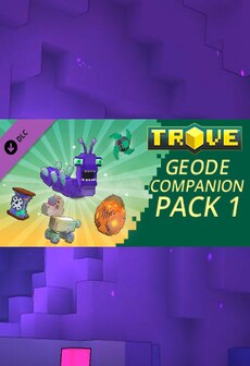 

Trove - Geode Companion Pack 1 Steam Gift GLOBAL