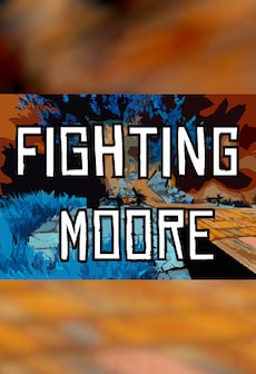 

Fighting Moore - Steam - Key GLOBAL