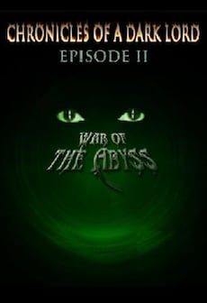 

Chronicles of a Dark Lord: Episode II War of The Abyss Steam Gift GLOBAL