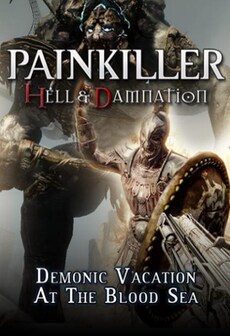 

Painkiller Hell & Damnation - Demonic Vacation at the Blood Sea Gift Steam GLOBAL