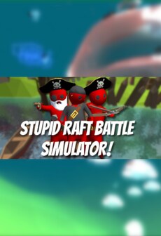 

Stupid Raft Battle Simulator (PC) - Steam Gift - GLOBAL
