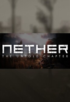 

Nether: The Untold Chapter Steam Key GLOBAL