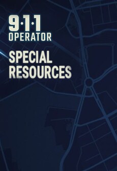 

911 Operator - Special Resources Steam Key GLOBAL