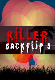 

Killer Backflip 5 Steam Key GLOBAL