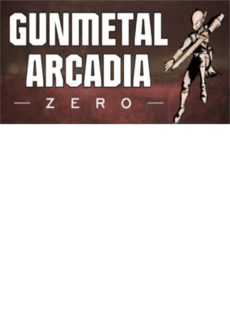 

Gunmetal Arcadia Zero Steam Key GLOBAL