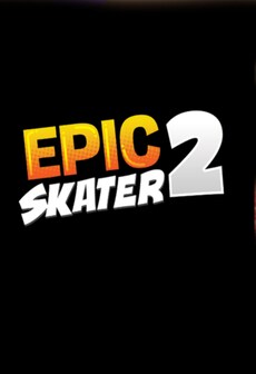 

Epic Skater 2 Steam Key GLOBAL