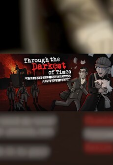 

Through the Darkest of Times - Steam - Gift GLOBAL