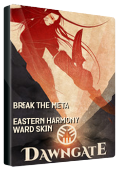

DawnGate - Break the Meta - Eastern Harmony Ward SKIN GLOBAL