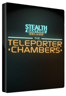 

Stealth Bastard Deluxe - The Teleporter Chambers Steam Key GLOBAL