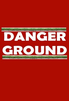 

Dangerous Ground Steam Key GLOBAL