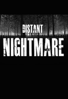 

Distant Nightmare - Virtual reality Steam Key GLOBAL