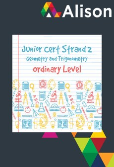 

Junior Certificate Strand 2 - Ordinary Level - Geometry and Trigonometry Alison Course GLOBAL - Digital Certificate