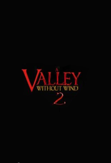 

A Valley Without Wind 2 Steam Key GLOBAL