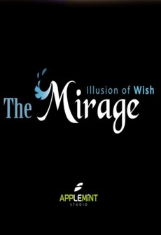 

The Mirage : Illusion of wish Steam Key GLOBAL