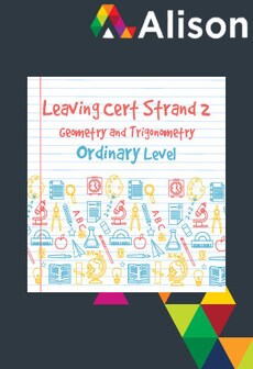 

Strand 2 Ordinary Level Geometry and Trigonometry Alison Course GLOBAL - Digital Certificate