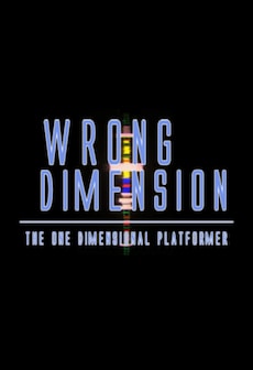 

Wrong Dimension - The One Dimensional Platformer Steam Gift GLOBAL