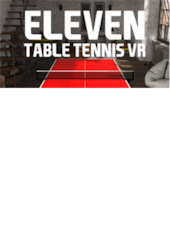 Eleven: Table Tennis VR Steam Gift EUROPE