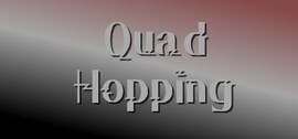 Quad Hopping Steam Key GLOBAL