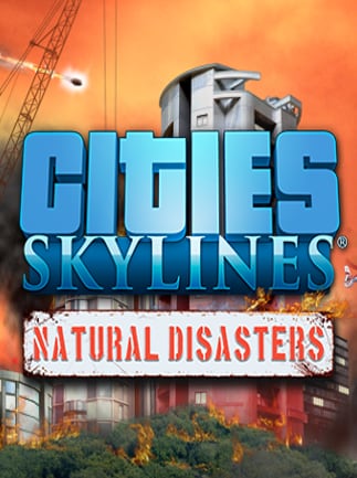 Buy Cities Skylines Natural Disasters Steam Key