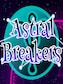 Astral Breakers Steam Key GLOBAL