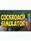 Cockroach Simulator Steam Gift EUROPE
