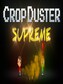 CropDuster Supreme Steam Key GLOBAL