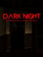 Dark Night Steam Gift GLOBAL