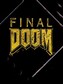 Final DOOM (PC) - Steam Gift - NORTH AMERICA
