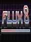 Flux8 Steam Key GLOBAL