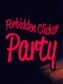 Forbidden Clicker Party Steam Key GLOBAL